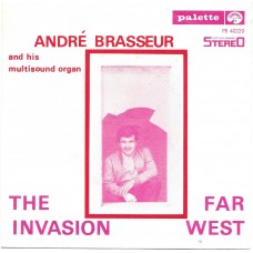 ANDRE BRASSEUR - The invasion